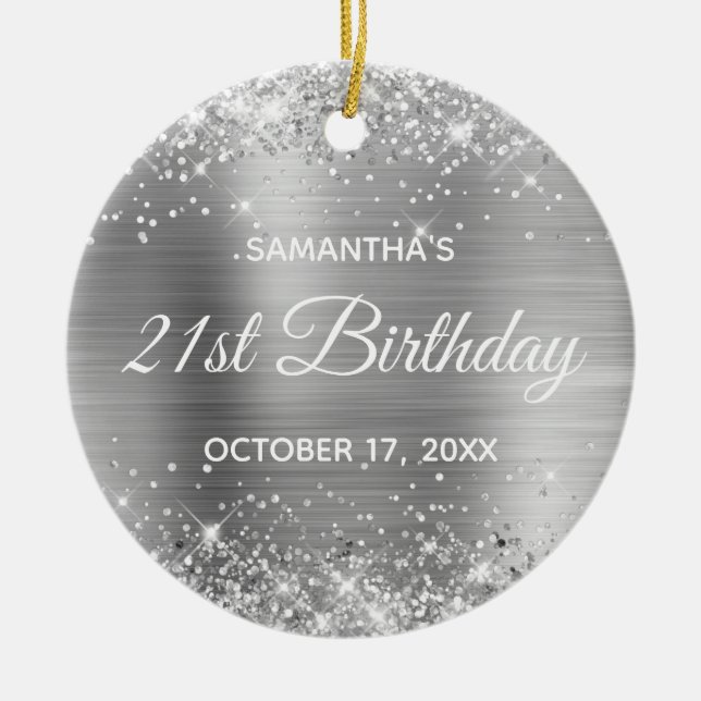 Glittery Silver Foil 21st Birthday Ceramic Ornament (Front)