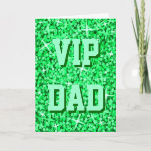 Glitz Green 'VIP DAD' 'Father's Day' card