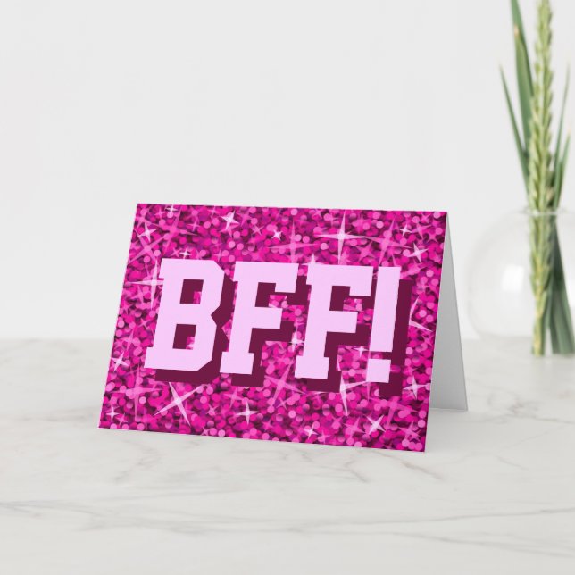 Glitz Pink 'BFF!' 'Happy Birthday' greetings card (Front)