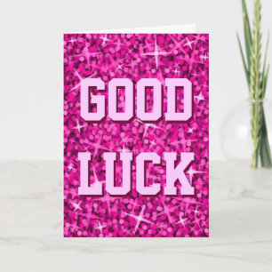 Glitz Pink 'Good Luck' 'Your Text' card vertical