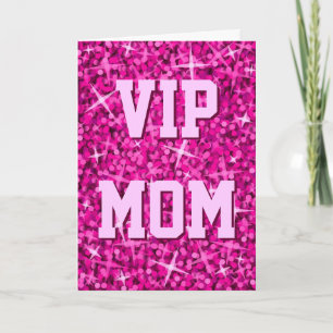 Glitz Pink 'VIP MOM' 'Happy Birthday' card