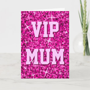 Glitz Pink 'VIP MUM' 'Happy Birthday' card