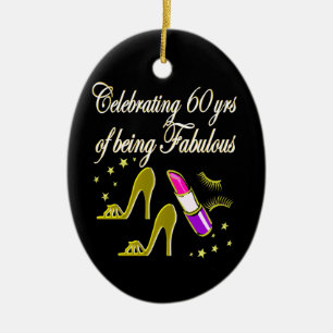 GLITZY GOLD 60 AND FABULOUS BIRTHDAY DESIGN CERAMIC ORNAMENT