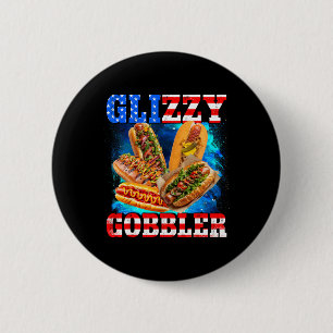 Glizzy Gobbler Funny Hotdog 4th Of July Bbq Patrio 6 Cm Round Badge