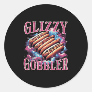 Glizzy Gobbler Hotdogs Funny Meme Food Men Women B Classic Round Sticker