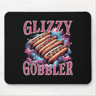 Glizzy Gobbler Hotdogs Funny Meme Food Men Women B Mouse Pad
