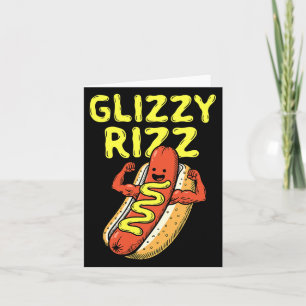 Glizzy Rizz Dogs Meme Slang Illustration Card