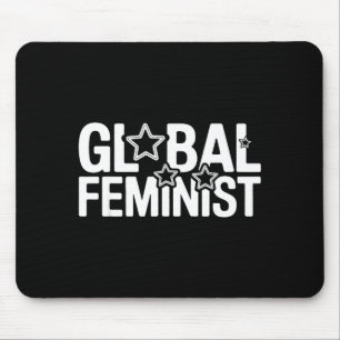 Global Feminist Equality Empowerment Protest Activ Mouse Pad