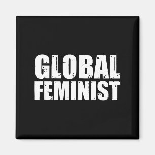 Global Feminist Equality Empowerment Worldwide Rig Magnet