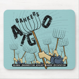 Global Insurrection Against Banker Occupation Mouse Pad