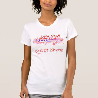 Global Moves Word Cloud 1 T-Shirt