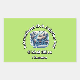 Global Skies. International Civil Aviation Day. Rectangular Sticker