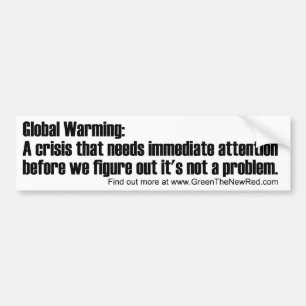 global warming: A crisis that needs Attention Bumper Sticker