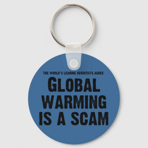 Global Warming is a Scam Key Ring