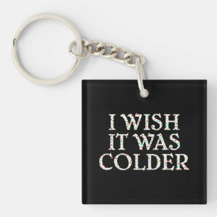 Global Warming is a Socialist Scam Key Ring