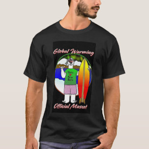 Global warming mascot T-Shirt