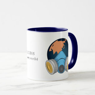 Global Warming We Need to Take Action Mug