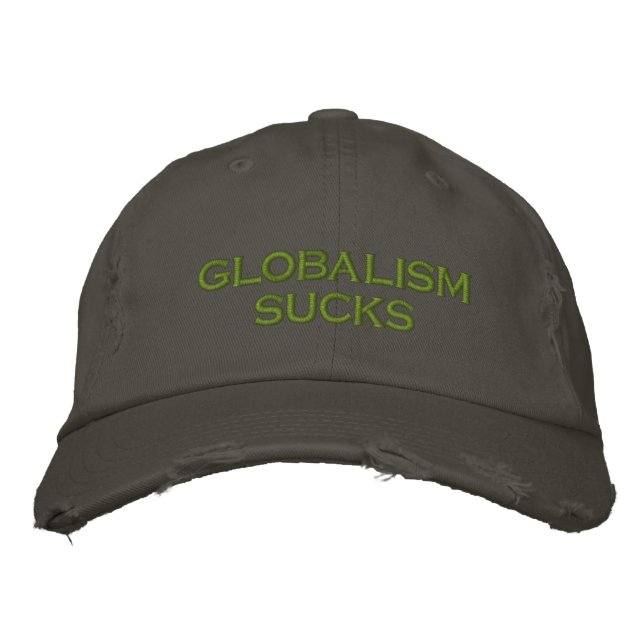 globalism sucks embroidered hat (Front)