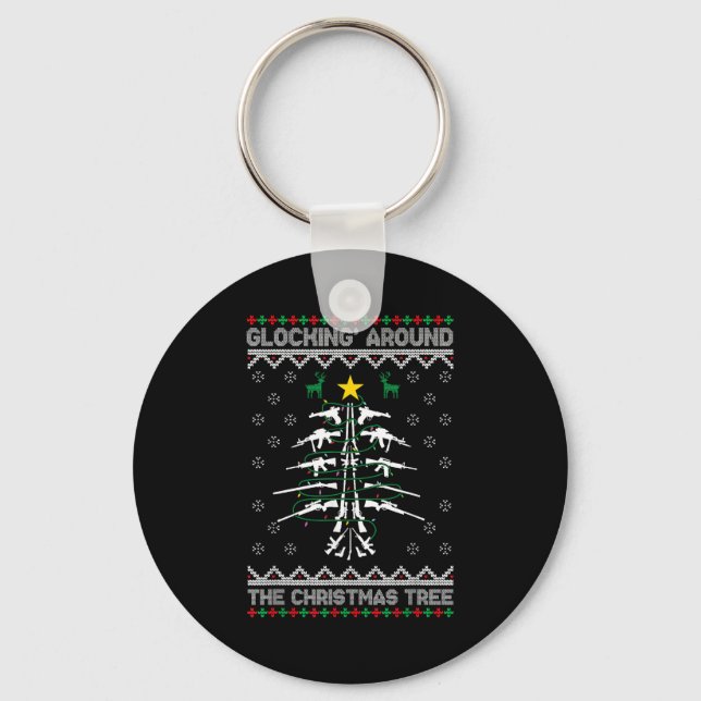 Glocking Around The Christmas Tree Ugly Christmas  Key Ring (Front)
