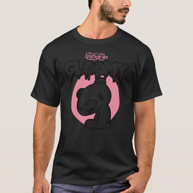 Gloomy Bear The Naughty Grizzly Horror Text Anime  T-Shirt (Front)