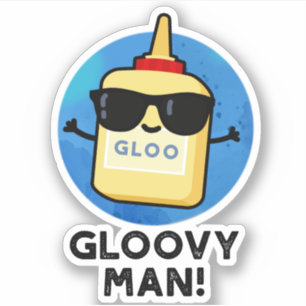 Gloovy Man Funny Super Glue Pun 