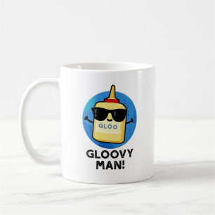 Gloovy Man Funny Super Glue Pun  Coffee Mug