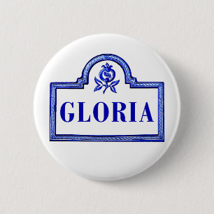 Gloria, Granada Street Sign 6 Cm Round Badge