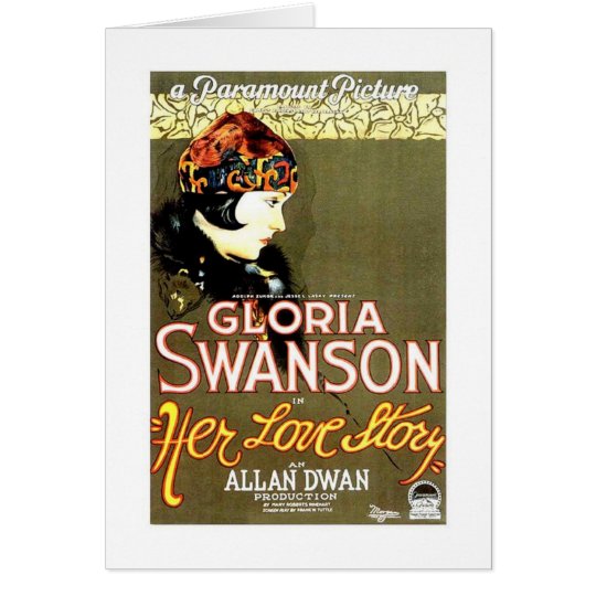 Gloria Swanson Her Love Story movie poster Card
