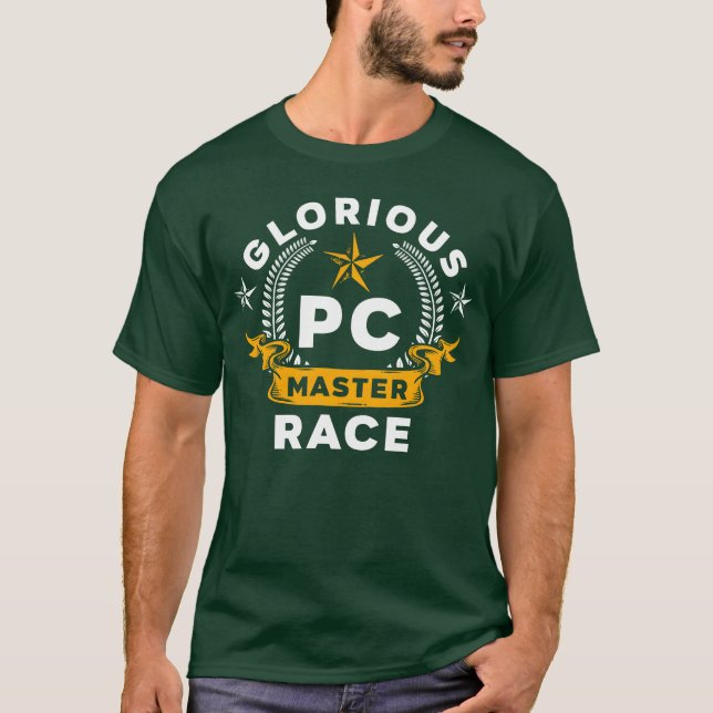 Glorious PC Master Race PC Gaming Computer Games f T-Shirt (Front)
