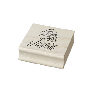 Glory In The Highest Holiday Rubber Stamp