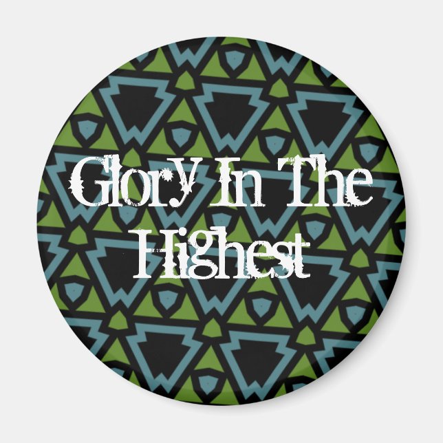 Glory In The Highest Magnet - Roma Pattern (Front)