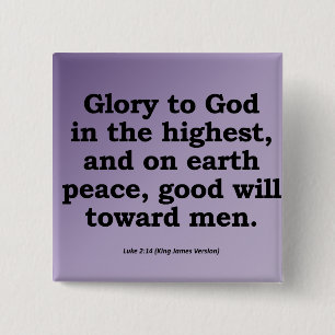 Glory to God on High Christmas Luke 2:14 15 Cm Square Badge