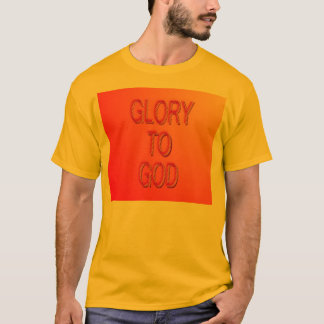 Glory to God T-Shirt