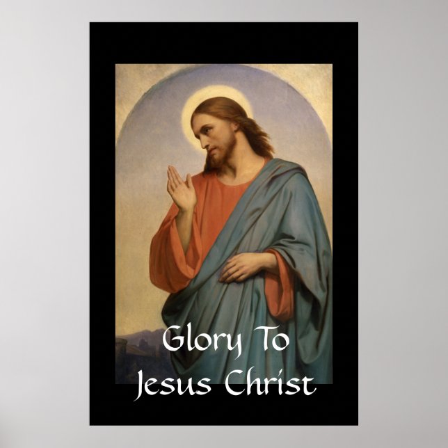 GLORY TO JESUS CHRIST POSTER (Front)
