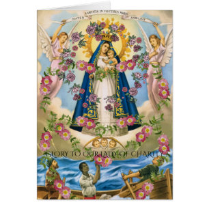 GLORY TO OUR LADY OF CHARITY