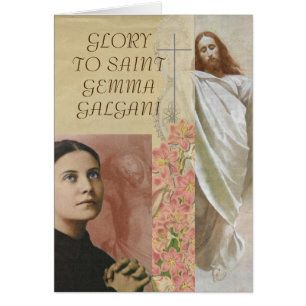 GLORY TO SAINT GEMMA GALGANI