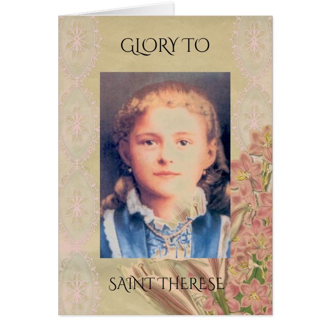 GLORY TO SAINT THERESE (Front)
