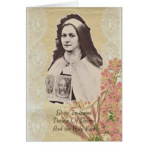 Glory To Saint Therese And The Holy...