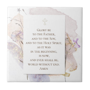 Glory to the Lord catholic prayer Ceramic Tile
