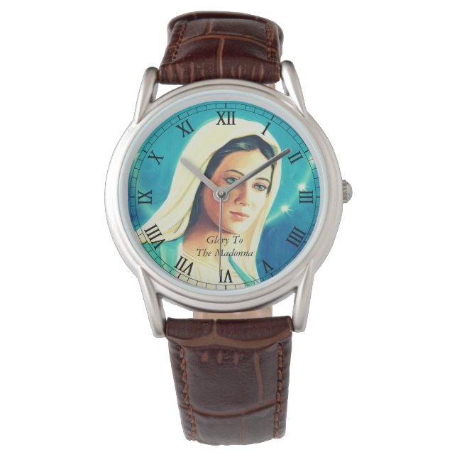 Glory To The Madonna Watch (Front)