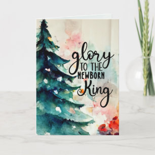 Glory to the Newborn King Christmas Carol Holiday