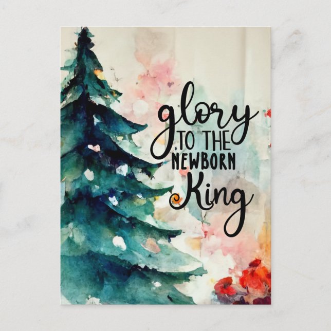 Glory to the Newborn King Christmas Carol  Holiday Postcard (Front)