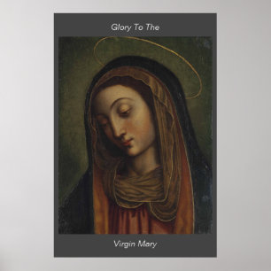 glory to the virgin mary poster