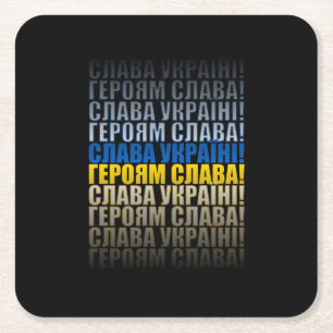 Glory to Ukraine, glory to the heroes Square Paper Coaster