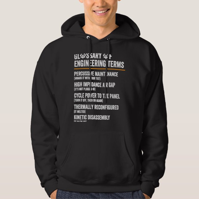 Glossary of Engineering Terms  Engineer Definition Hoodie (Front)