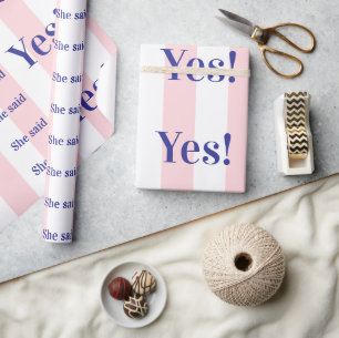 Glossy Wrapping Paper Pink Stripe She said Yes!