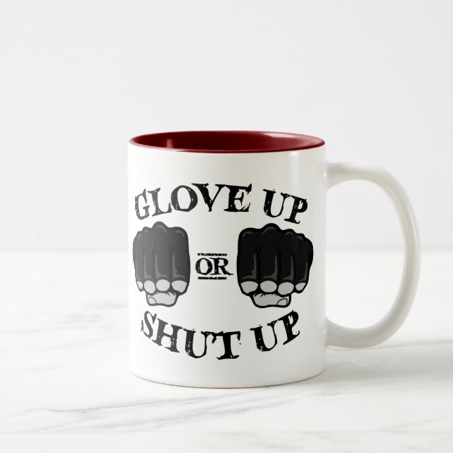 Glove Up or Shut Up Two-Tone Coffee Mug (Right)