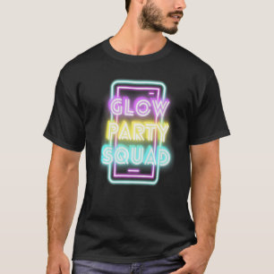Glow Bright Party Squad Sleep Over Glow Squad Part T-Shirt