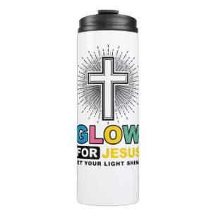 Glow For Jesus Christian Cross Light Shirt Design_ Thermal Tumbler