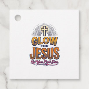 Glow for Jesus Let Your Light Shine Christian Desi Favour Tags